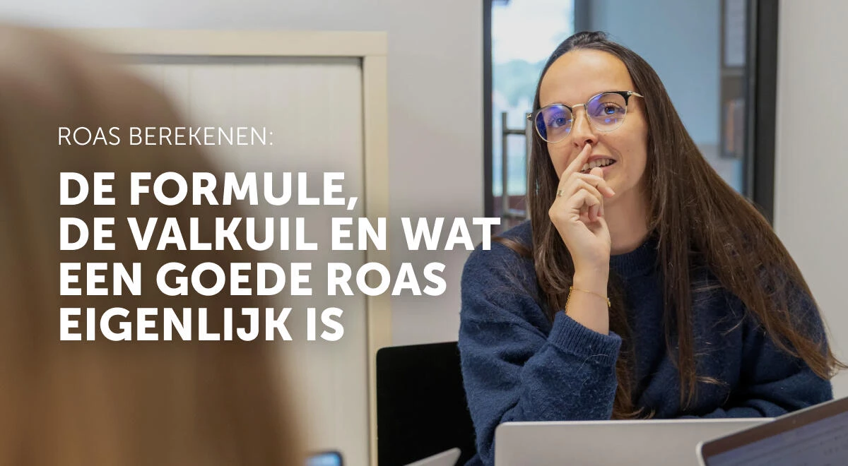 Header van de blog: de formule, de valkuil en wat een goede roas is